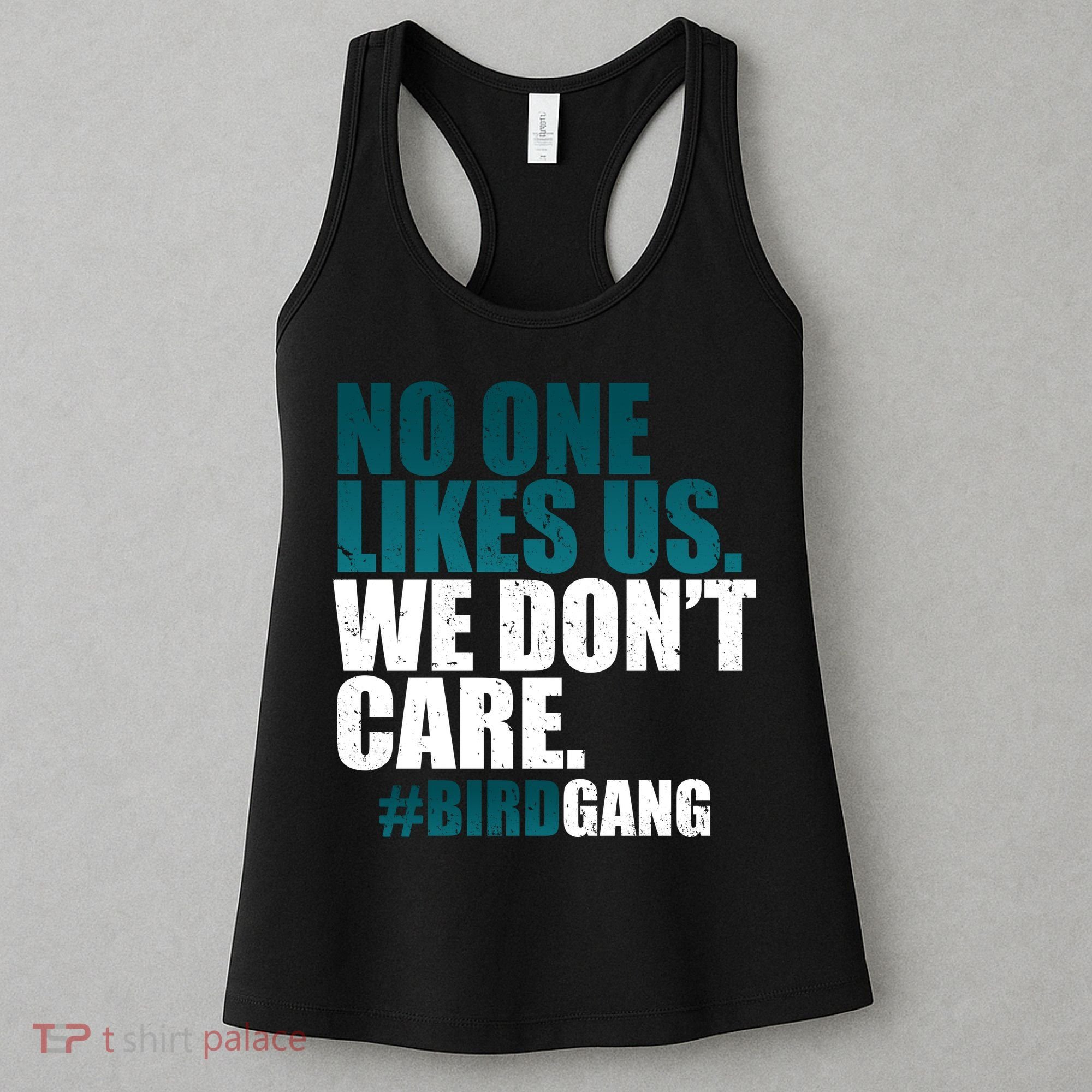 We Don't Care Birdgang Philadelphia Football Women's Tank Top
