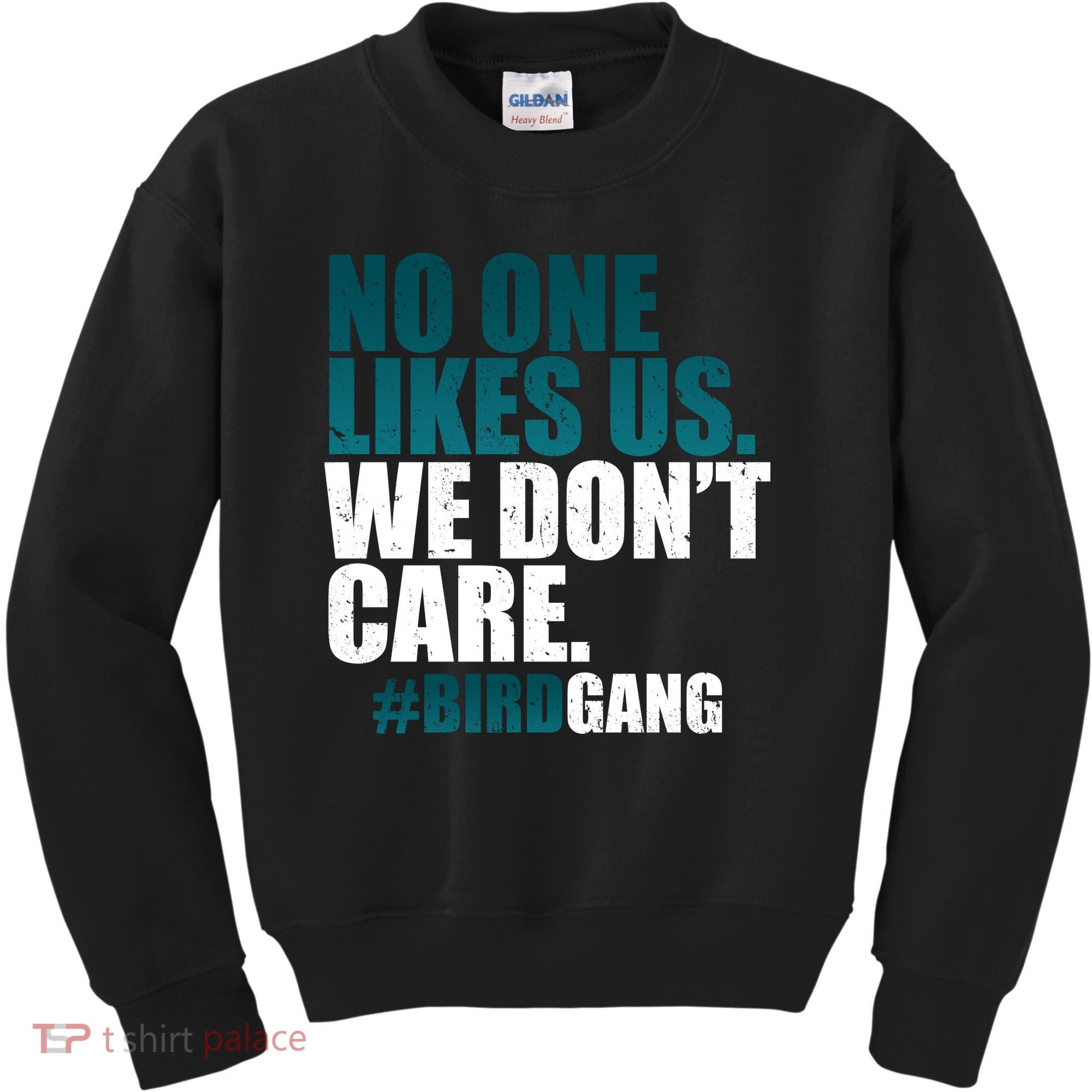 We Don't Care Birdgang Philadelphia Football Kids Sweatshirt