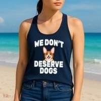 We Don't Deserve Dogs Women's Tank Top thumb 2