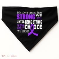 We Don't Know How Strong We Are Purple Ribbon USA-Made Doggie Bandana thumb 0
