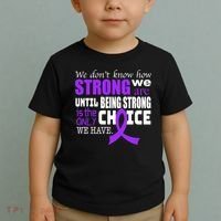 We Don't Know How Strong We Are Purple Ribbon Toddler T-Shirt thumb 2