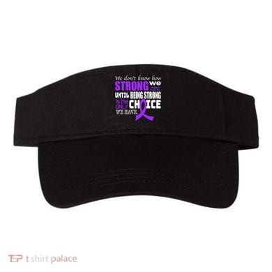 We Don't Know How Strong We Are Purple Ribbon Visor