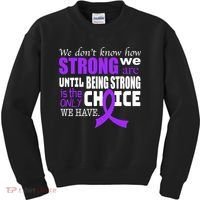 We Don't Know How Strong We Are Purple Ribbon Kids Sweatshirt thumb 0
