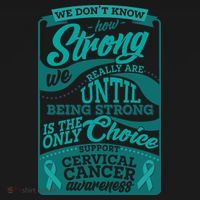 We Don't Know How Strong We Really Are Support Cervical Cancer Hoodie thumb 2