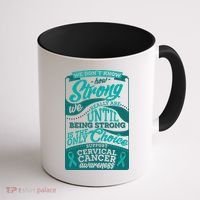 We Don't Know How Strong We Really Are Support Cervical Cancer Coffee Mug thumb 1