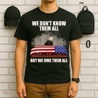 We Don't Know Them All But We Owe Them All  T-Shirt thumb 6