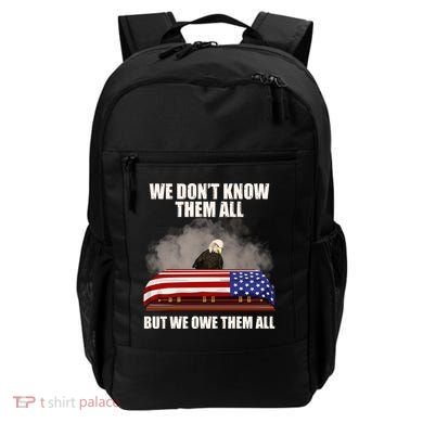 We Don't Know Them All But We Owe Them All  Backpack