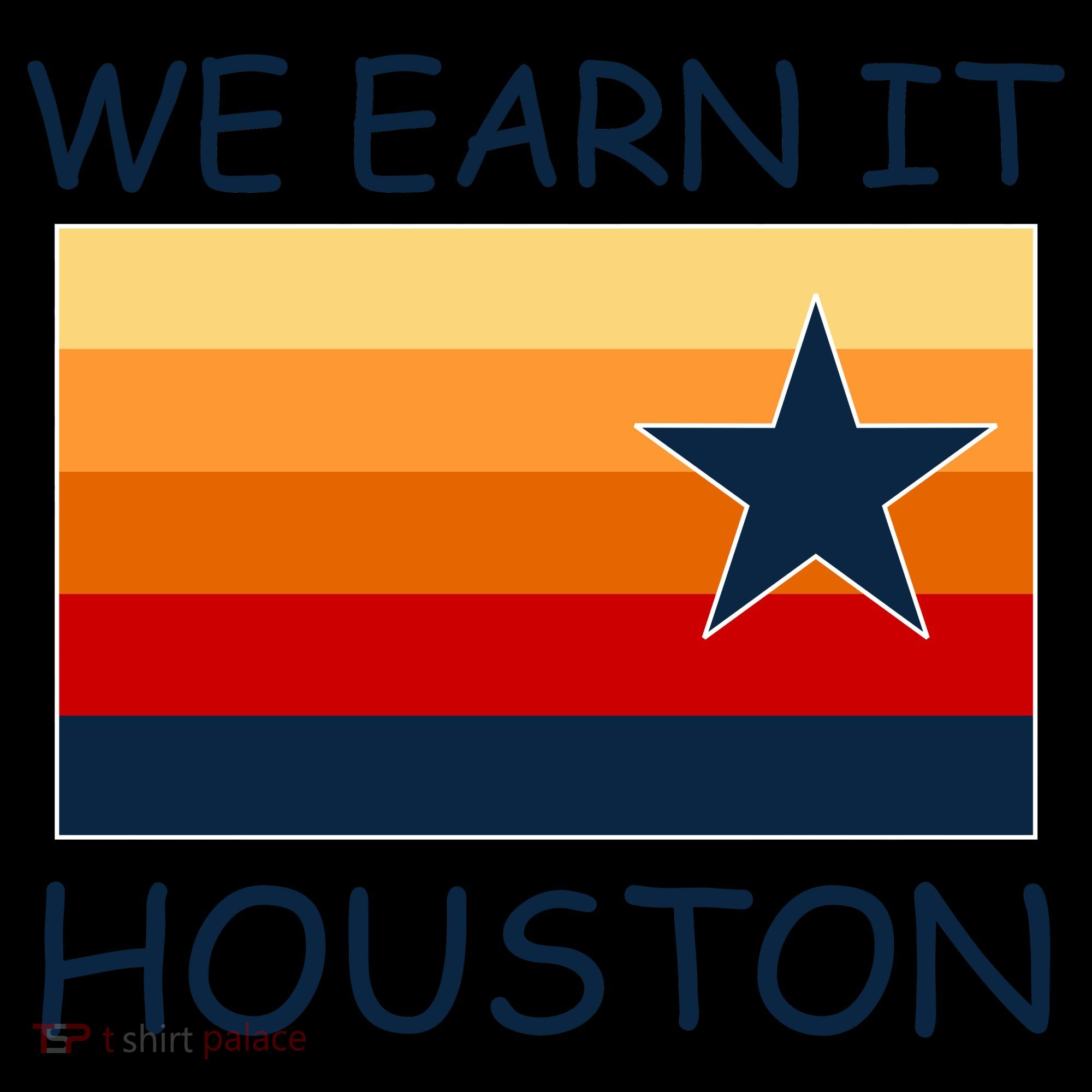 We Earn It Houston Texas Star Flag Coffee Mug