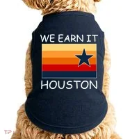 We Earn It Houston Texas Star Flag Doggie Tank thumb 0