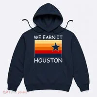 We Earn It Houston Texas Star Flag Hoodie thumb 0