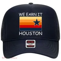 We Earn It Houston Texas Star Flag Hat thumb 0