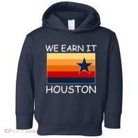 We Earn It Houston Texas Star Flag Toddler Hoodie thumb 0