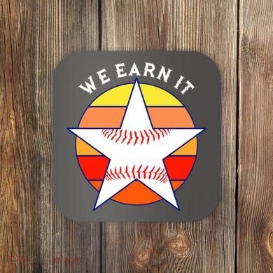 We Earn It Houston Throwback Baseball Star Coaster