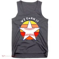 We Earn It Houston Throwback Baseball Star Tank Top thumb 0