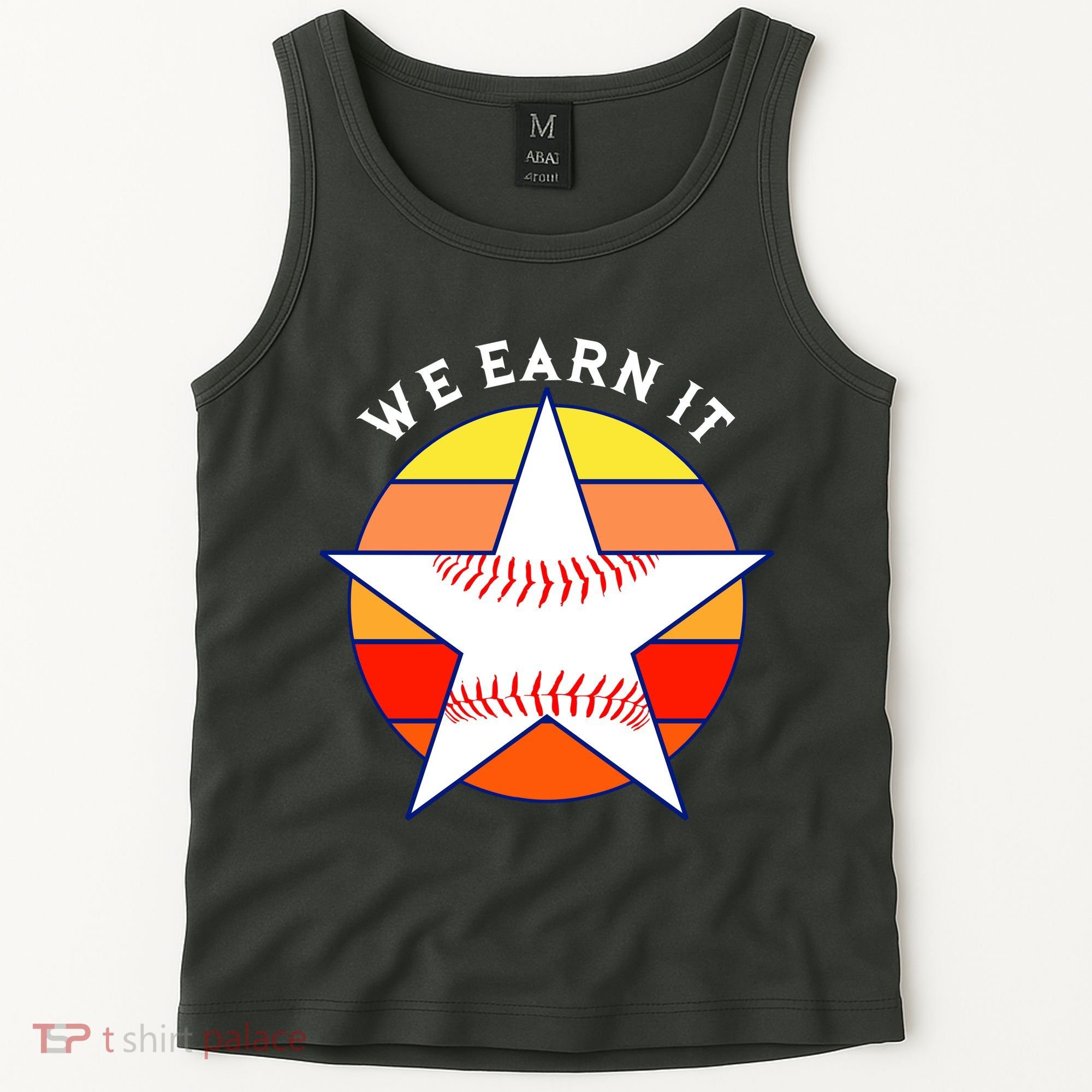 We Earn It Houston Throwback Baseball Star Tank Top