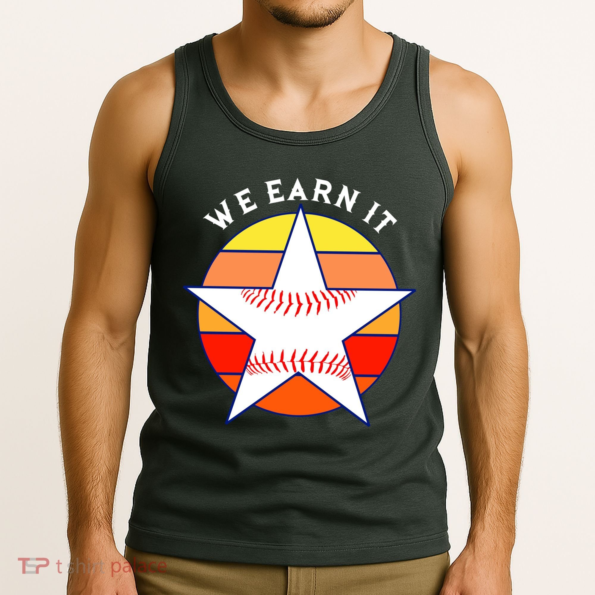 We Earn It Houston Throwback Baseball Star Tank Top