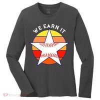 We Earn It Houston Throwback Baseball Star Women's Long Sleeve Shirt thumb 0