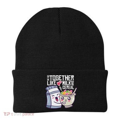 We Go Together Like Milk And Cereal Beanie