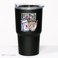 We Go Together Like Milk And Cereal Tumbler thumb 0