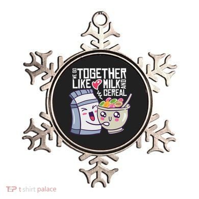 We Go Together Like Milk And Cereal Ornament