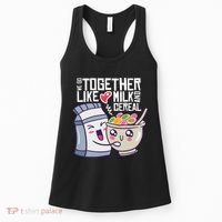 We Go Together Like Milk And Cereal Women's Tank Top thumb 0