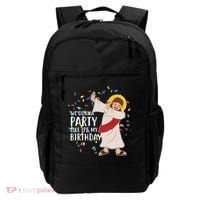 We Gonna Party Like It's My Birthday Dabbing Jesus Backpack thumb 0