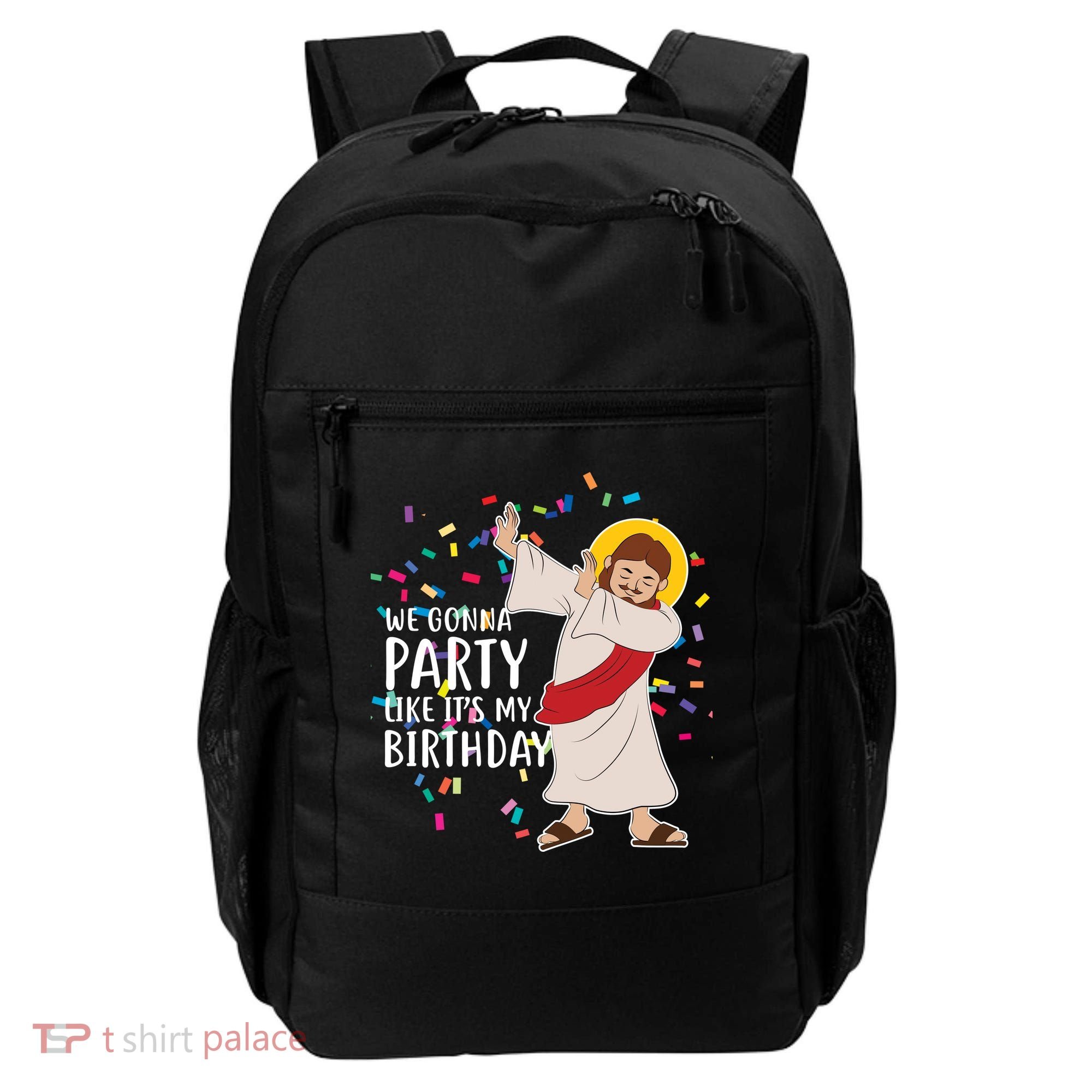 We Gonna Party Like It's My Birthday Dabbing Jesus Backpack