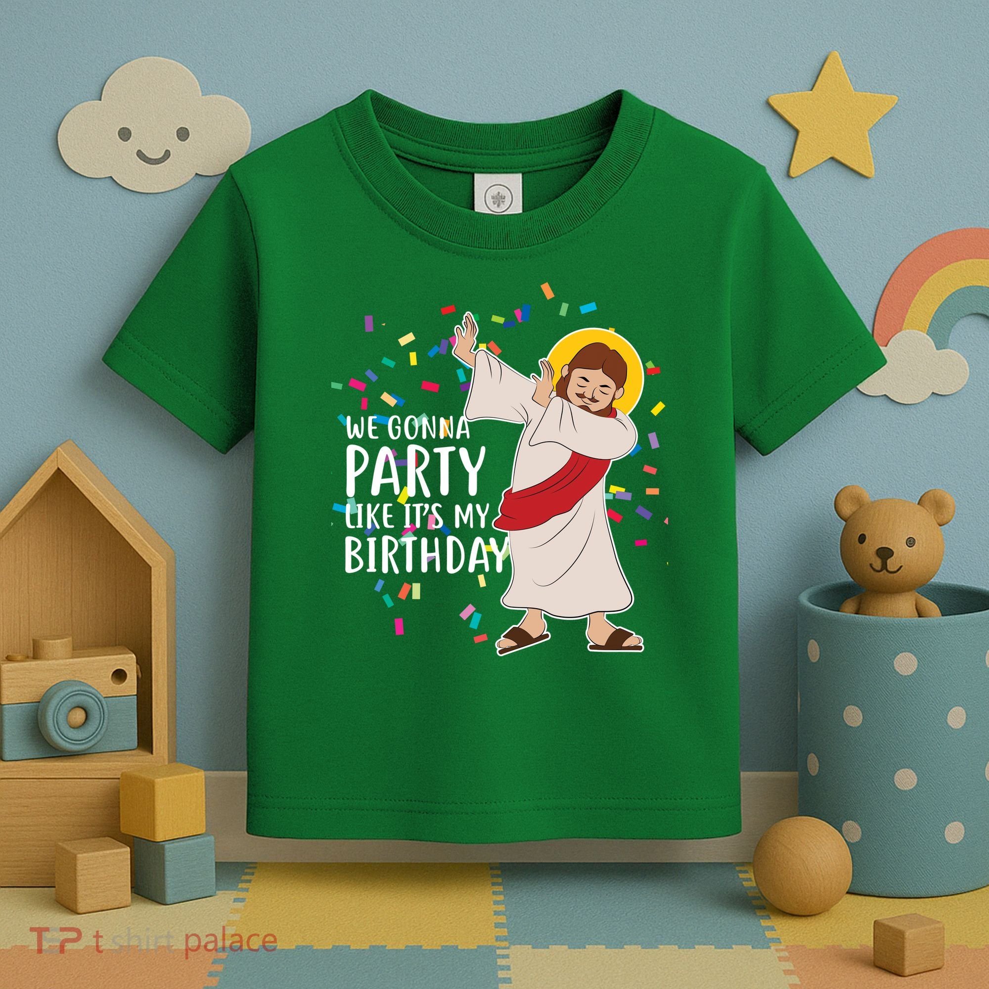 We Gonna Party Like It's My Birthday Dabbing Jesus Toddler T-Shirt
