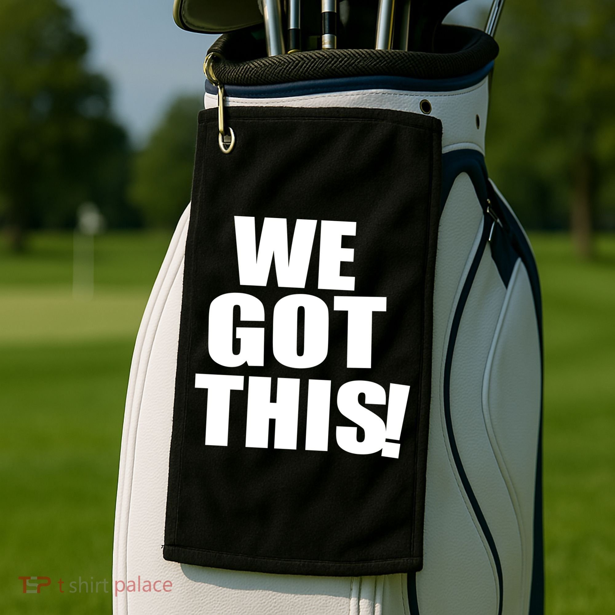 We Got This! Golf Towel