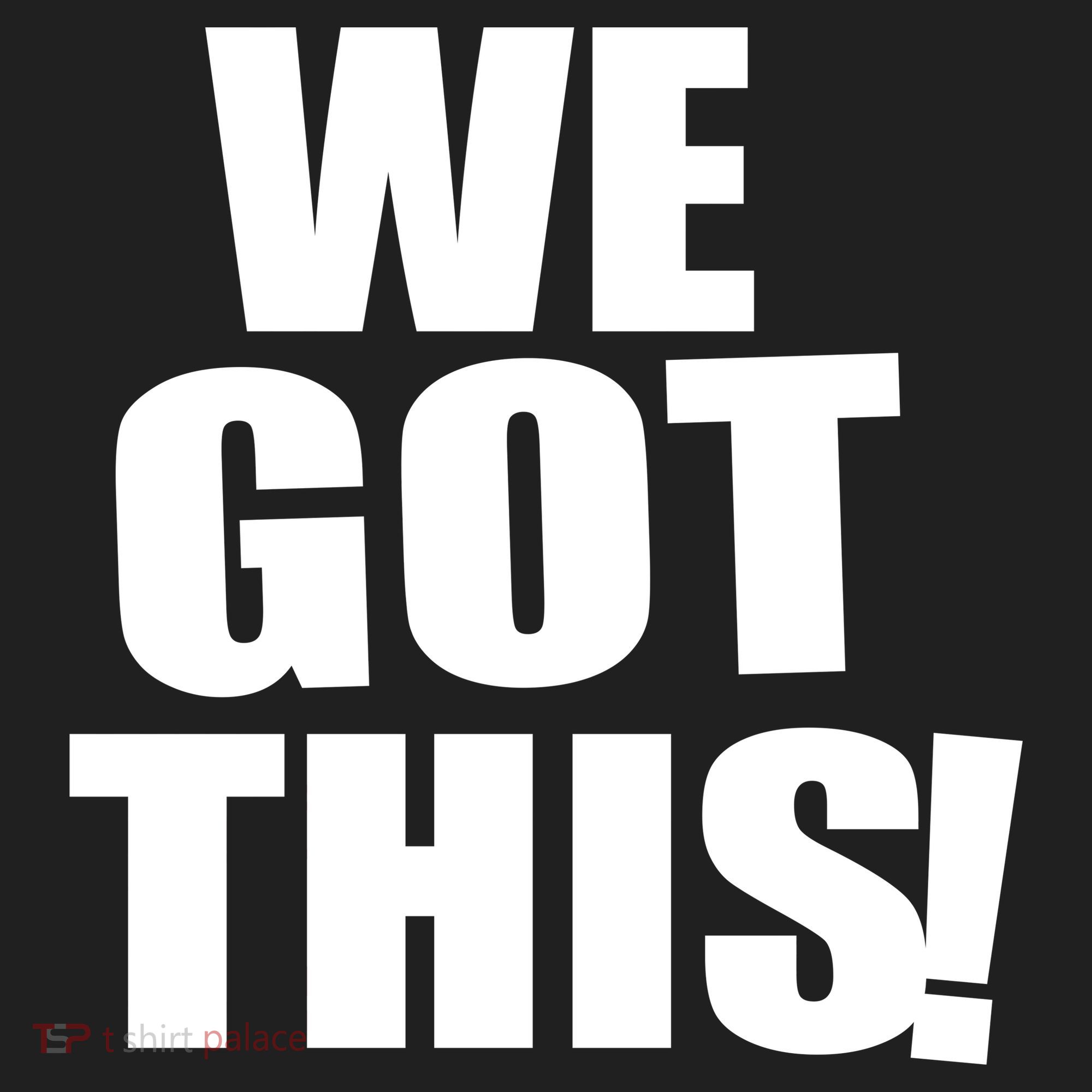 We Got This! Golf Towel