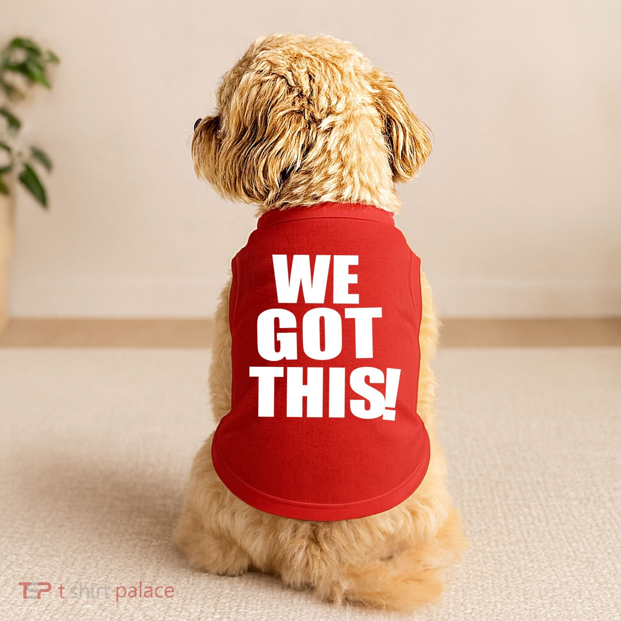 We Got This! Doggie Tank