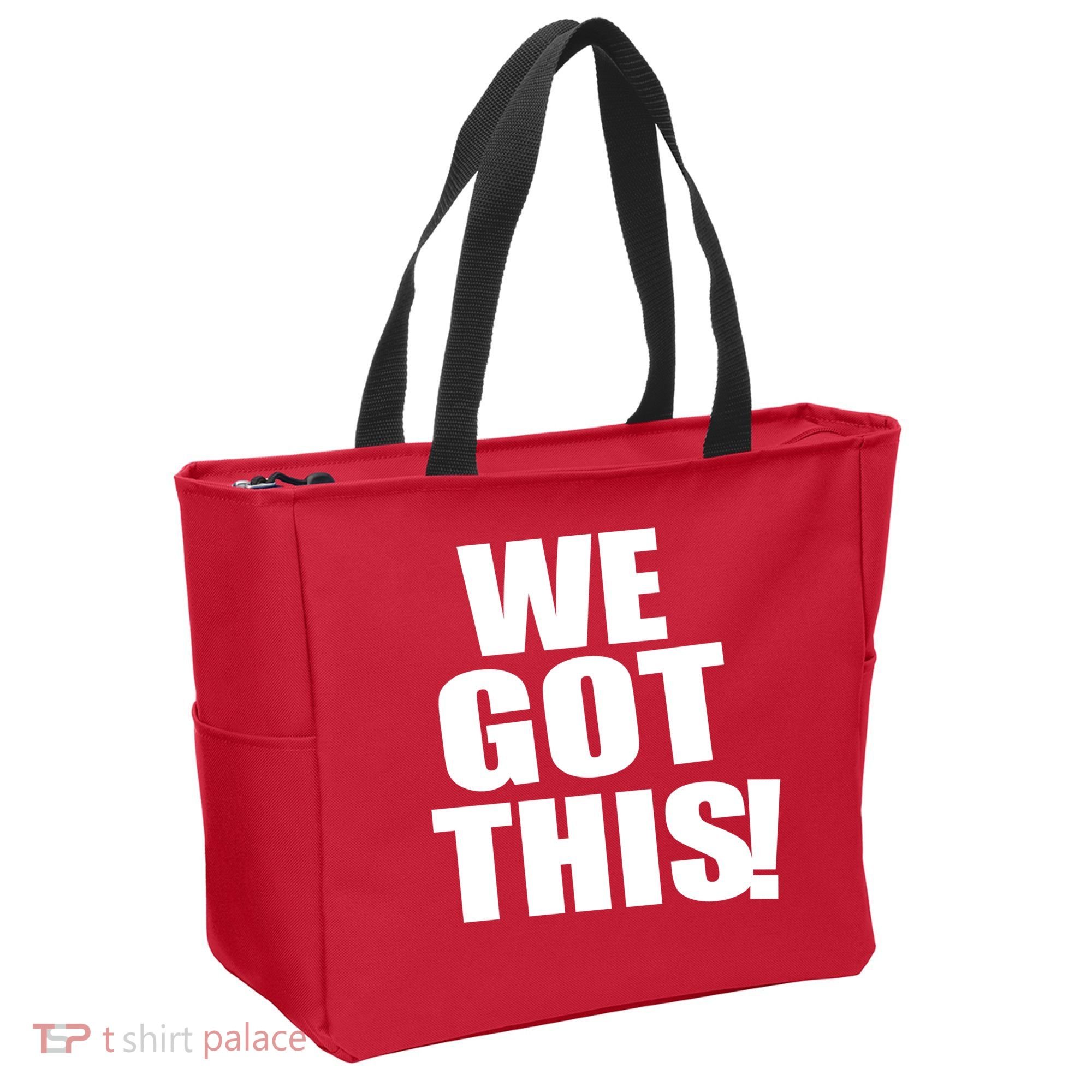 We Got This! Tote Bag