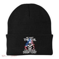We Hunt The Evil You Pretend Doesn't Exist Beanie thumb 0