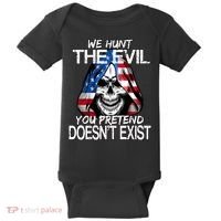 We Hunt The Evil You Pretend Doesn't Exist Baby Bodysuit thumb 0