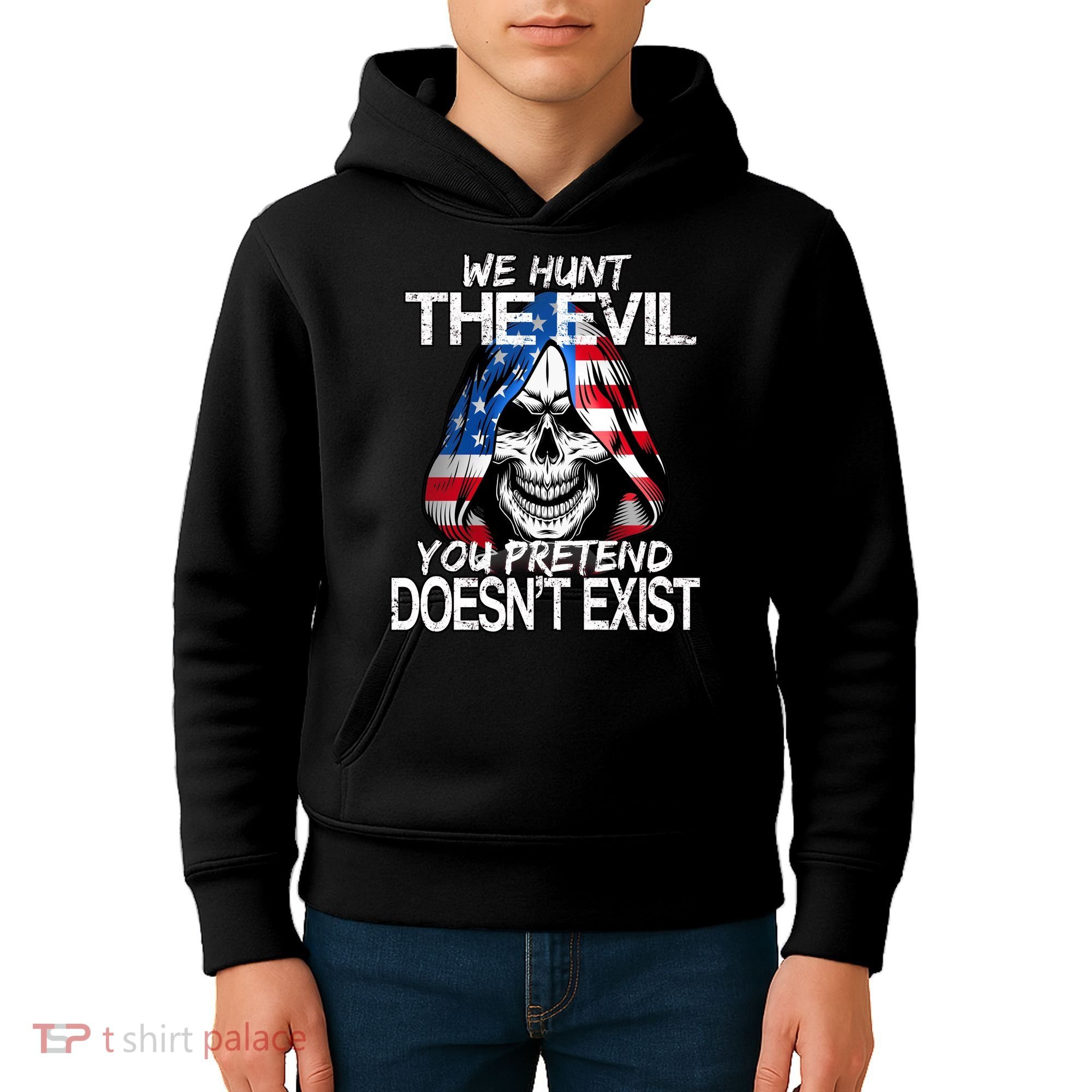 We Hunt The Evil You Pretend Doesn't Exist Kids Hoodie