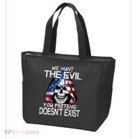 We Hunt The Evil You Pretend Doesn't Exist Tote Bag thumb 3