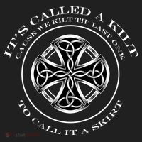 We Kilt The Last One That Its Called A Skirt Tumbler thumb 3
