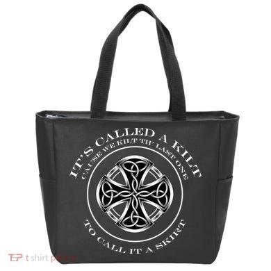 We Kilt The Last One That Its Called A Skirt Tote Bag
