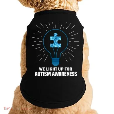 We Light It Up For Autism Awareness Doggie Tank