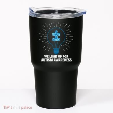 We Light It Up For Autism Awareness Tumbler