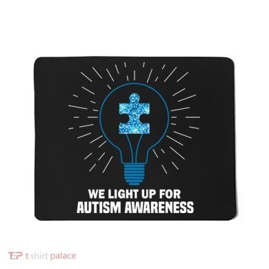 We Light It Up For Autism Awareness Mousepad
