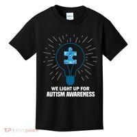 We Light It Up For Autism Awareness Kids T-Shirt thumb 0