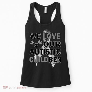 We Love Our Autistic Children Women's Tank Top