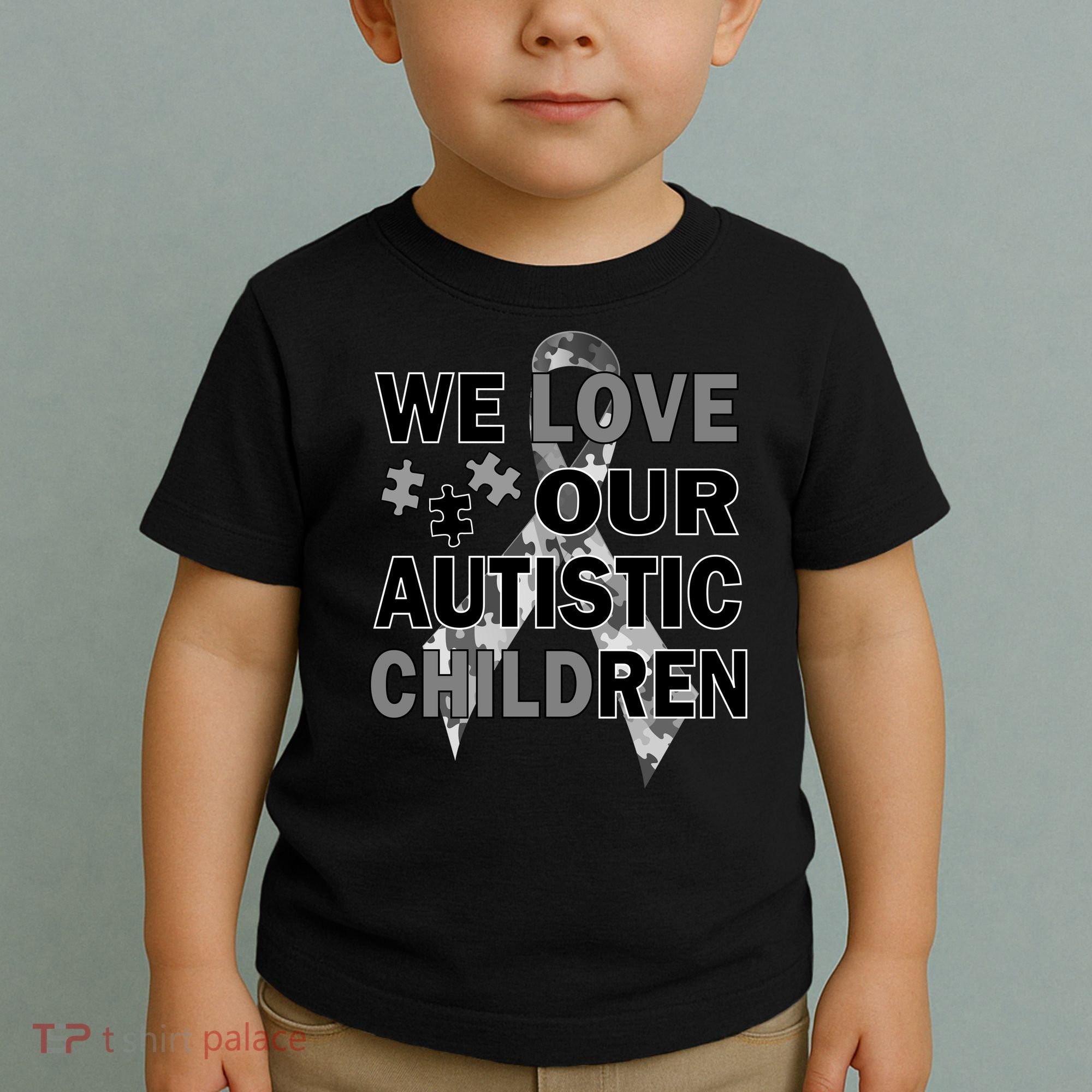 We Love Our Autistic Children Toddler T-Shirt