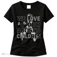 We Love Our Autistic Children Women's T-Shirt thumb 0