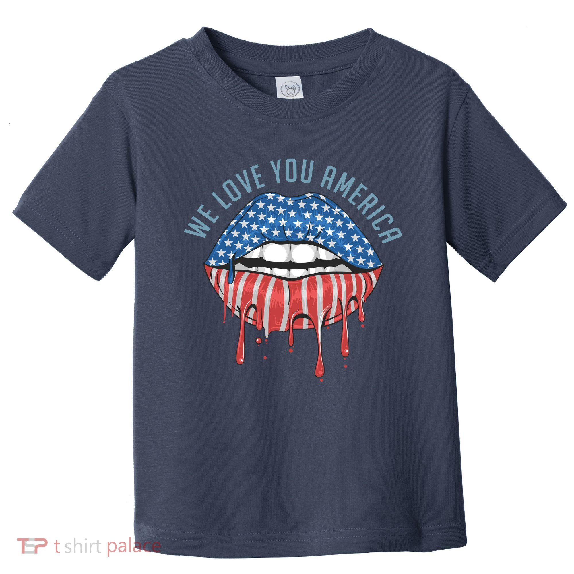 We Love You America Lips Toddler T-Shirt