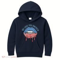 We Love You America Lips Kids Hoodie thumb 0