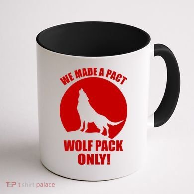 We Made A Pact Wolf Pack Only Coffee Mug back