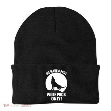 We Made A Pact Wolf Pack Only Beanie