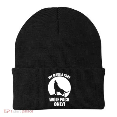 We Made A Pact Wolf Pack Only Beanie